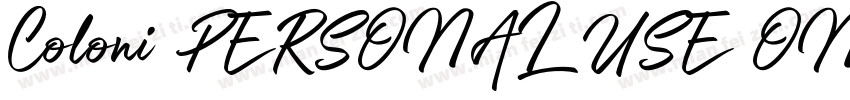 Coloni PERSONAL USE ONLY字体转换